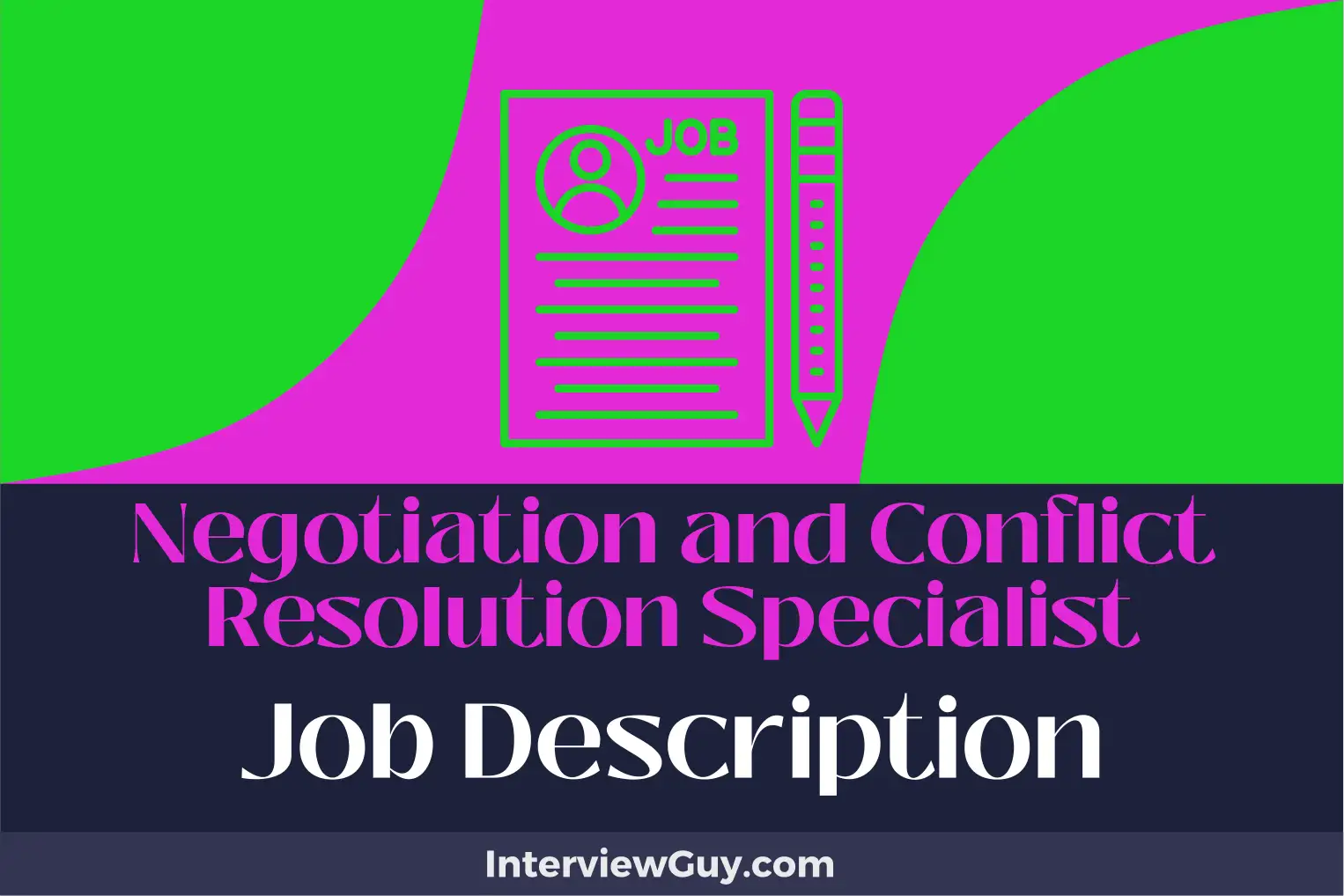 negotiation and conflict resolution specialist job description