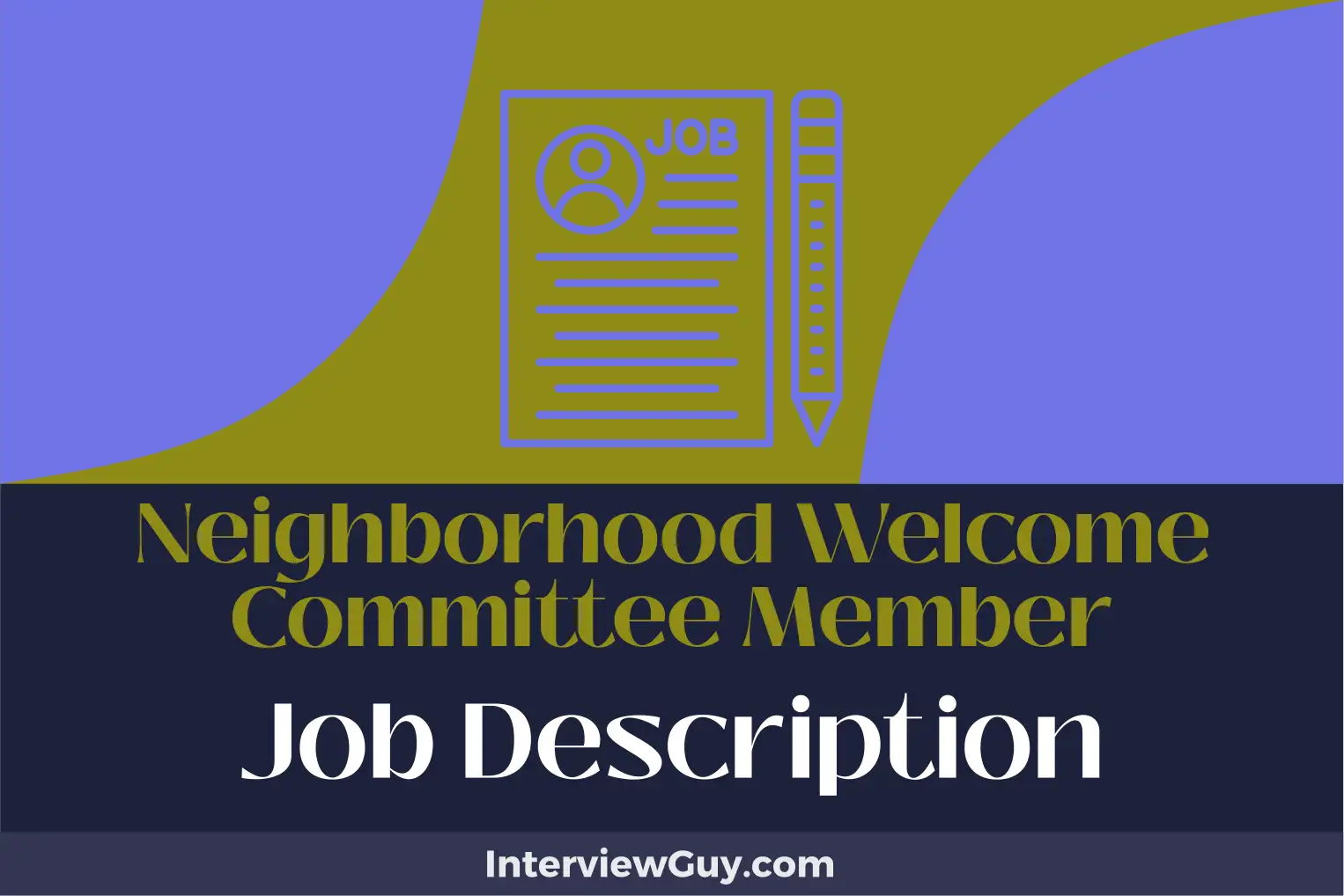neighborhood welcome committee member job description