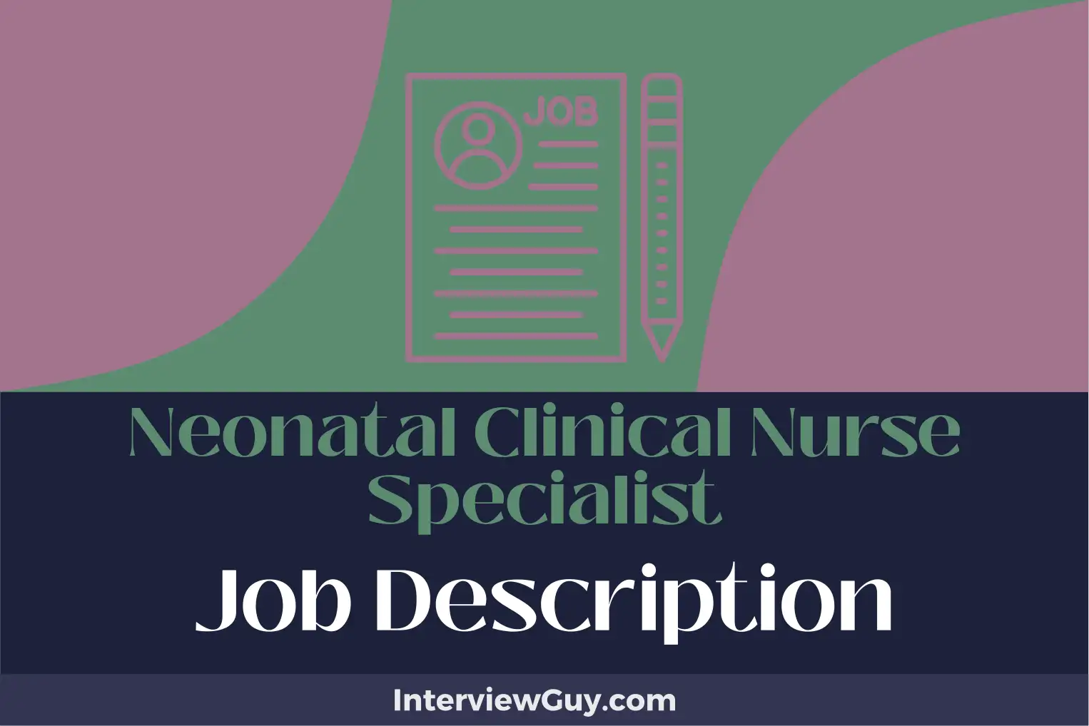 neonatal clinical nurse specialist job description