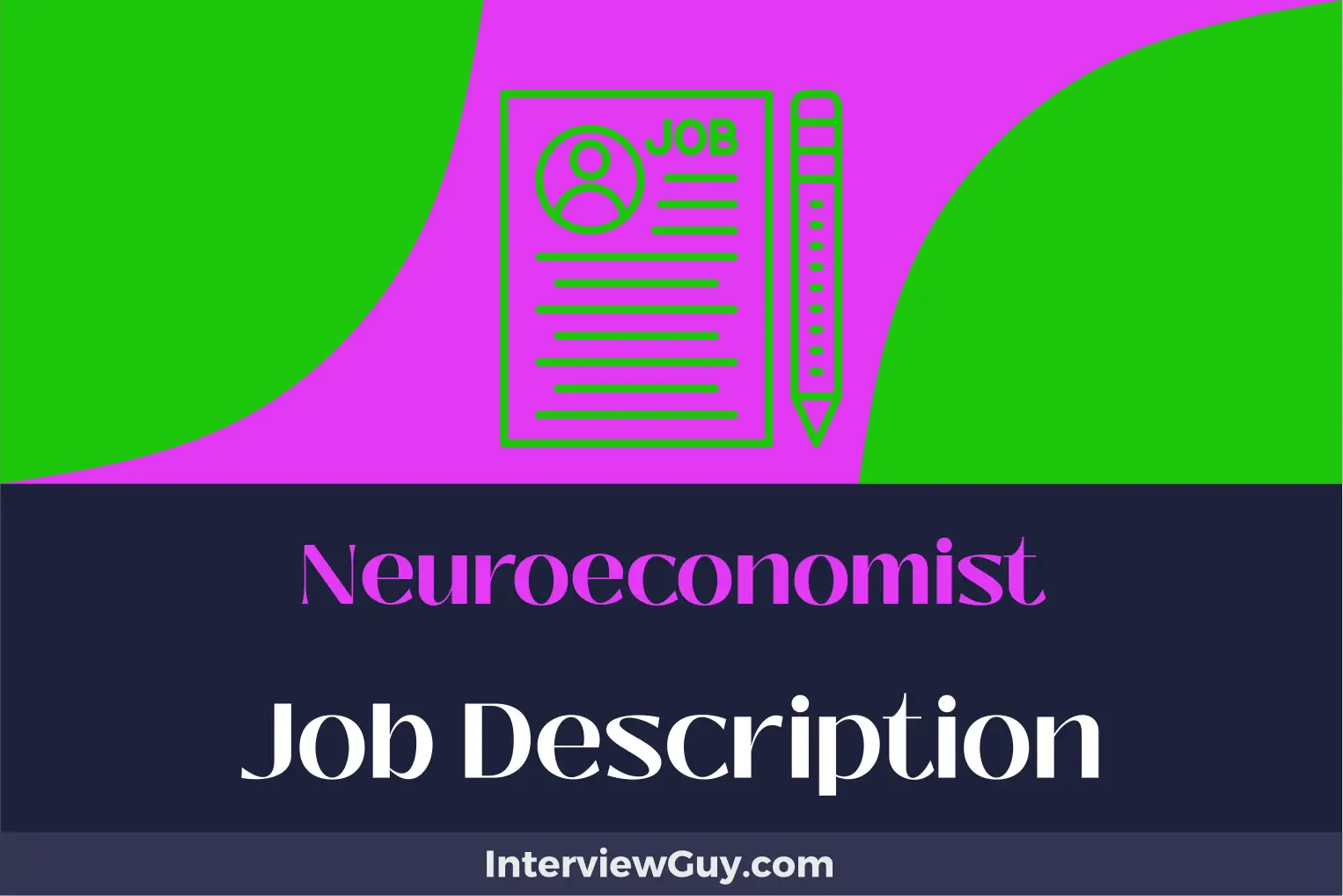 neuroeconomist job description