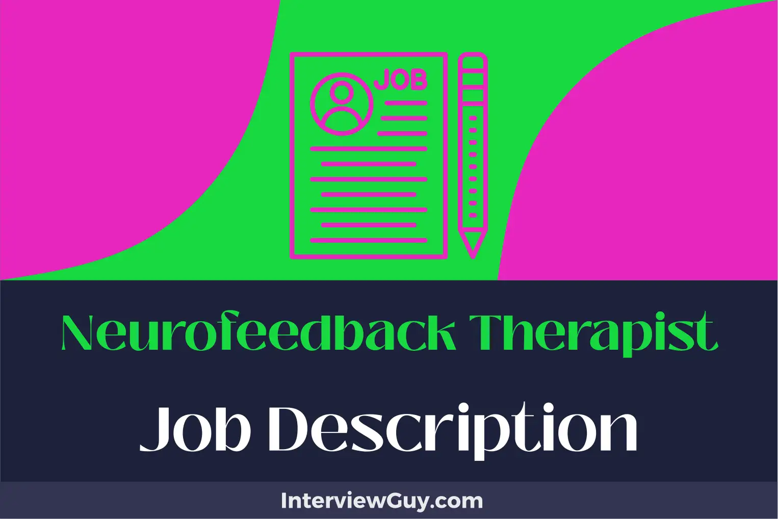 neurofeedback therapist job description