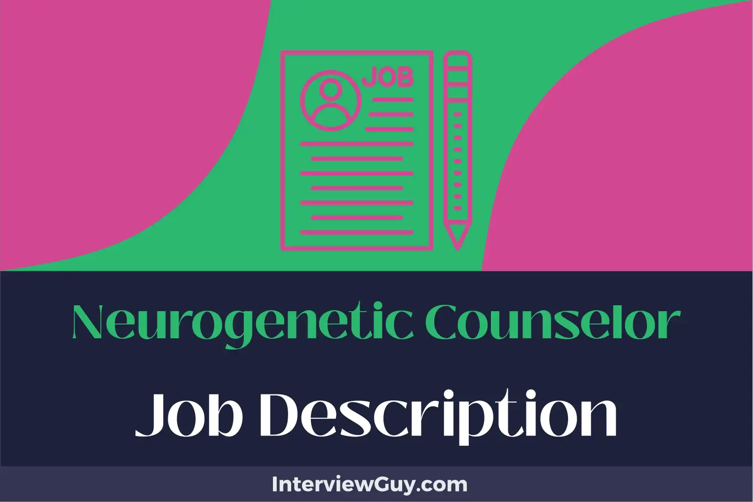 neurogenetic counselor job description