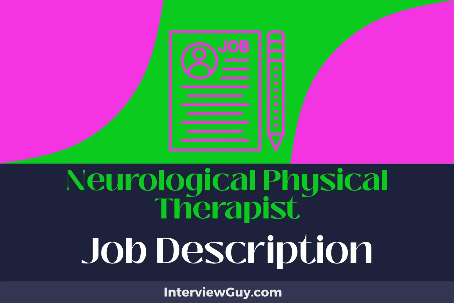 neurological physical therapist job description