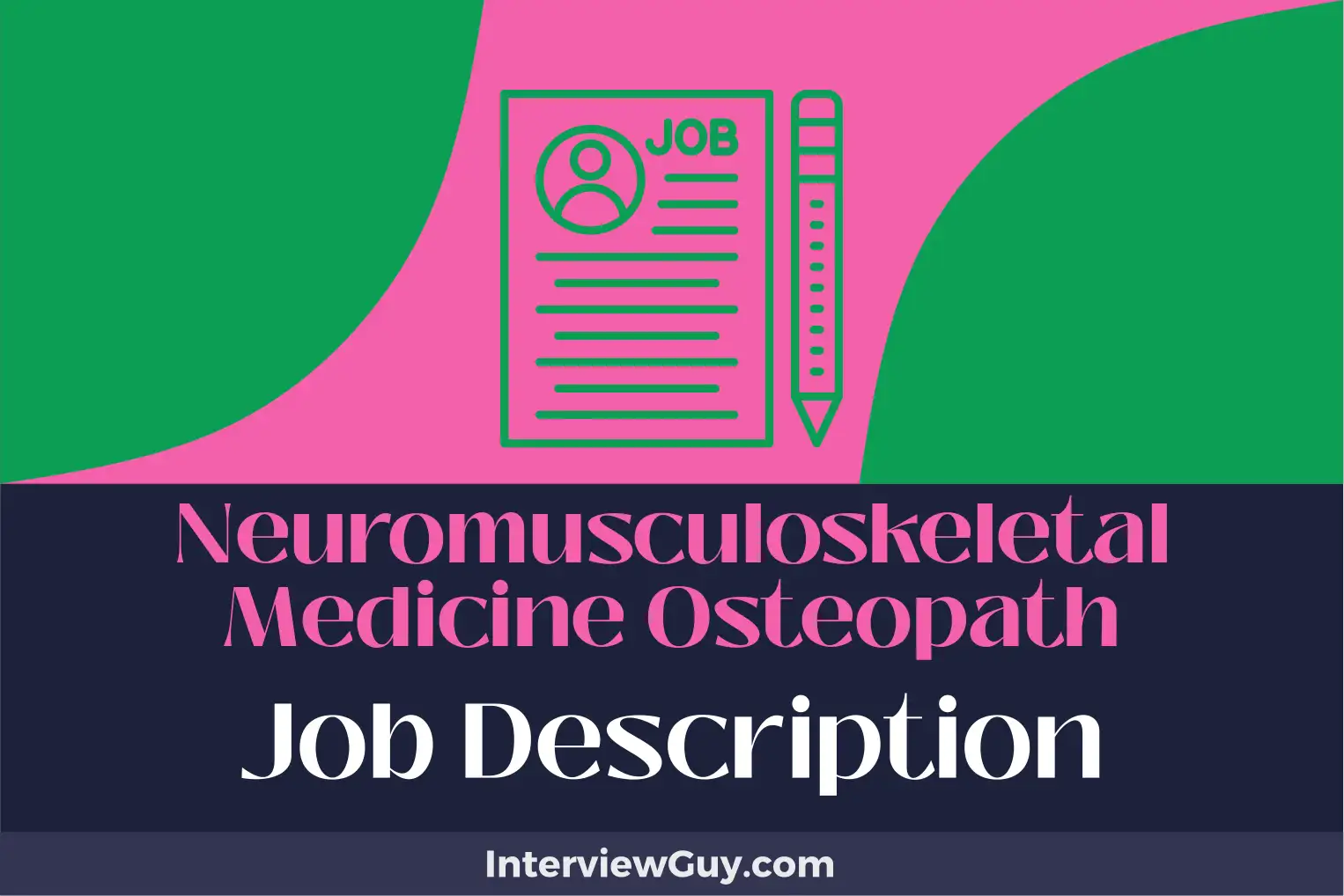 neuromusculoskeletal medicine osteopath job description