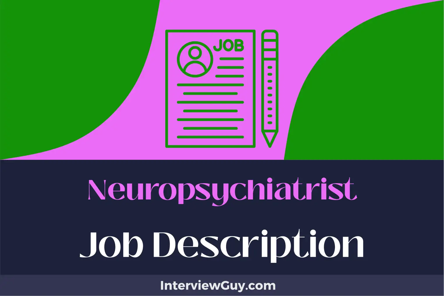 neuropsychiatrist job description