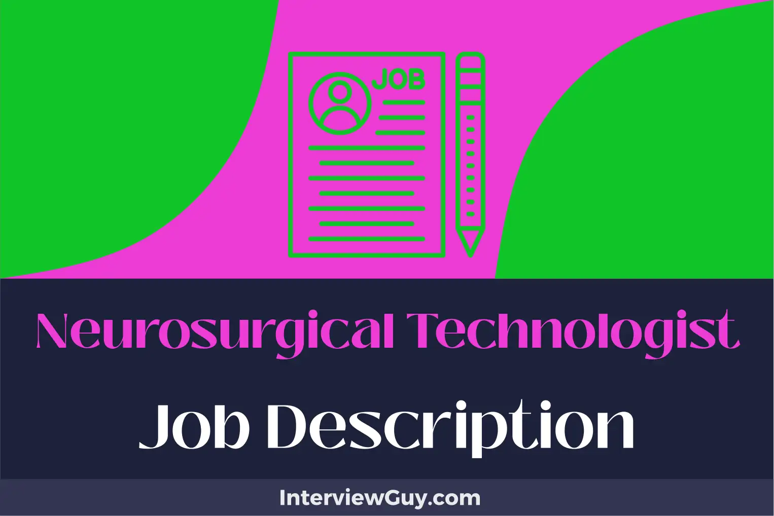 neurosurgical technologist job description