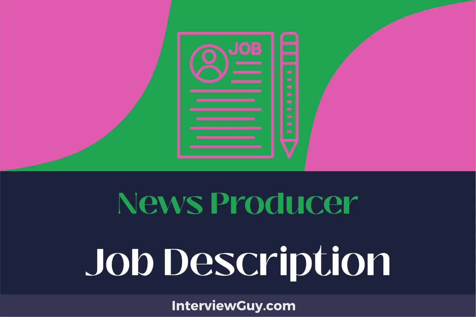 news producer job description