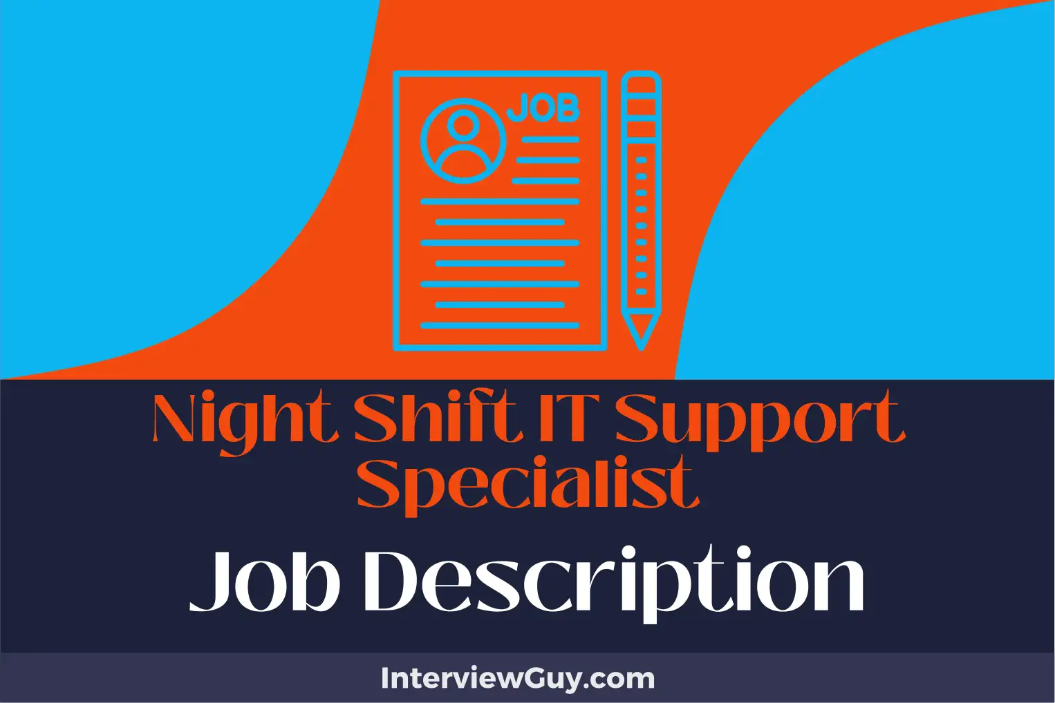 night shift it support specialist job description