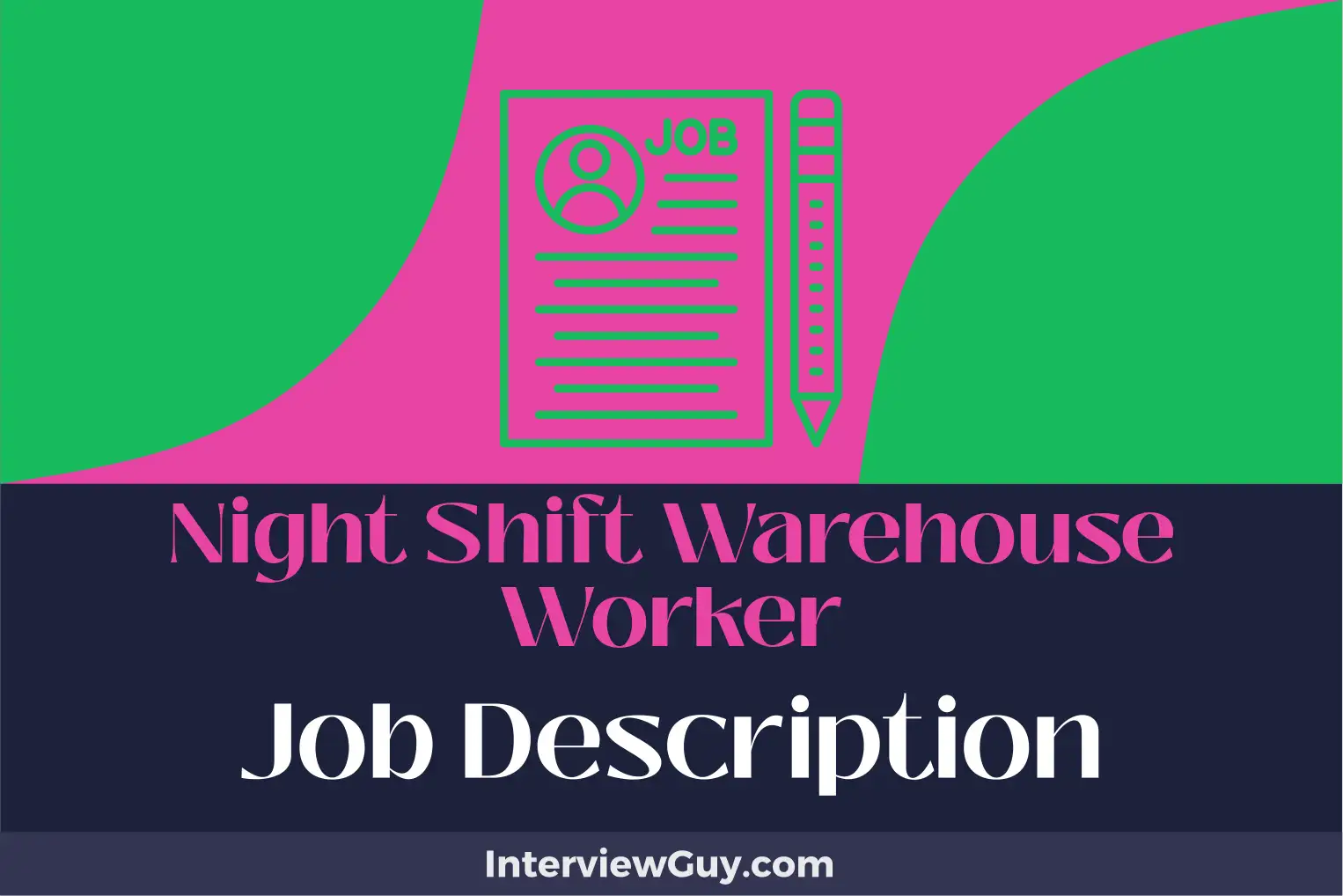 night shift warehouse worker job description