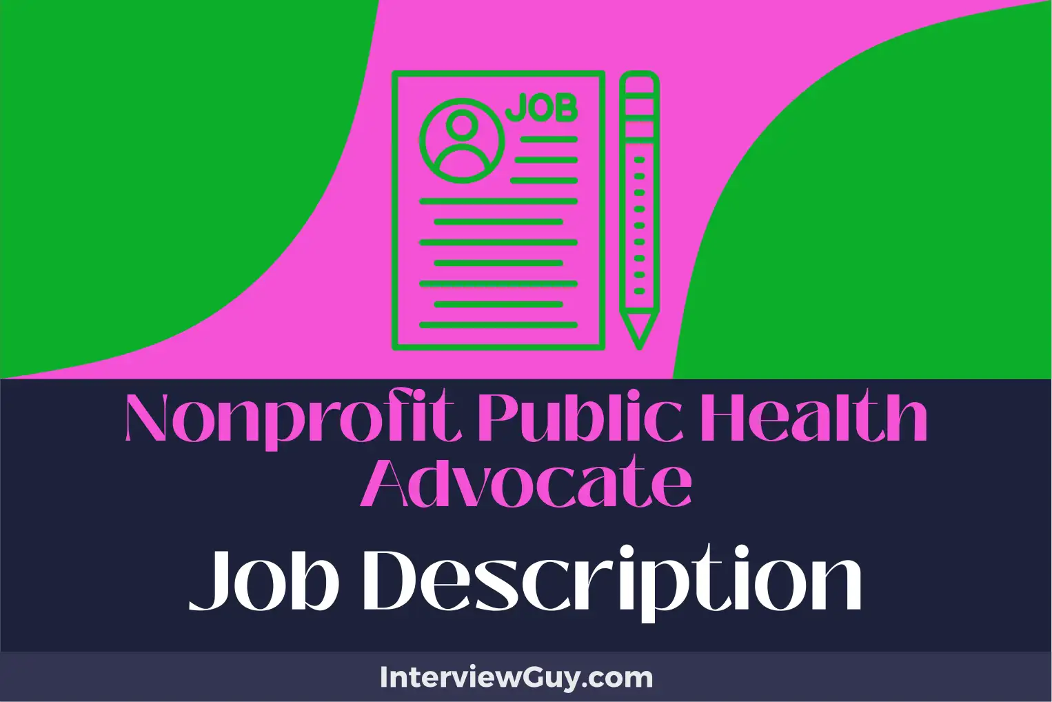 nonprofit public health advocate job description