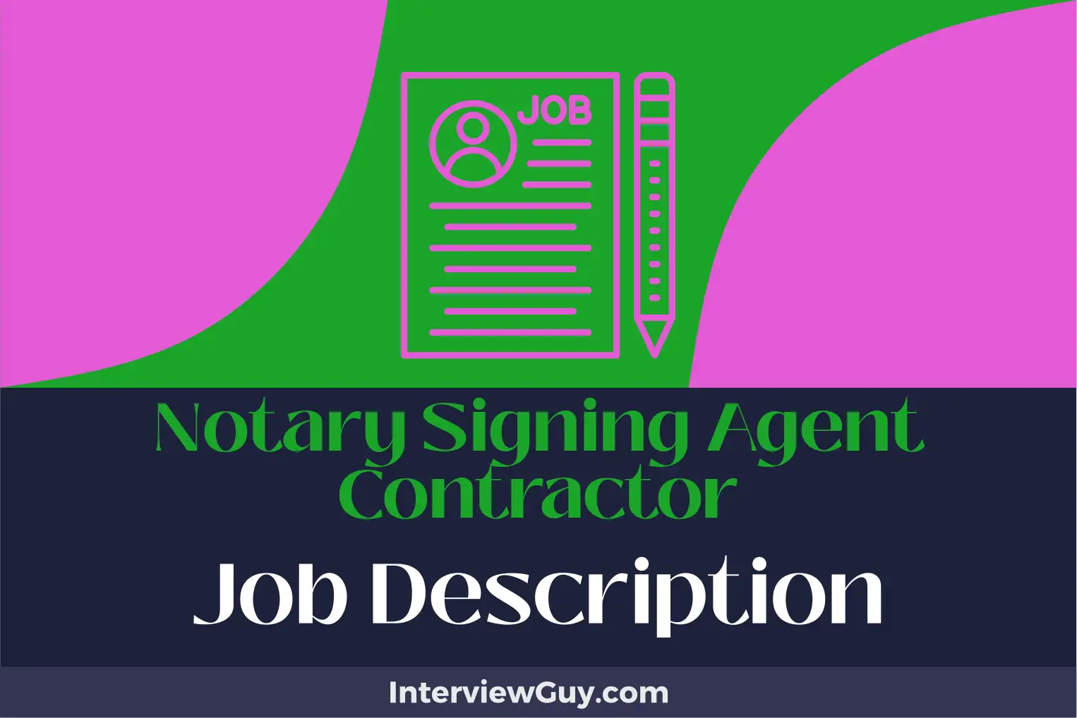 notary signing agent contractor job description