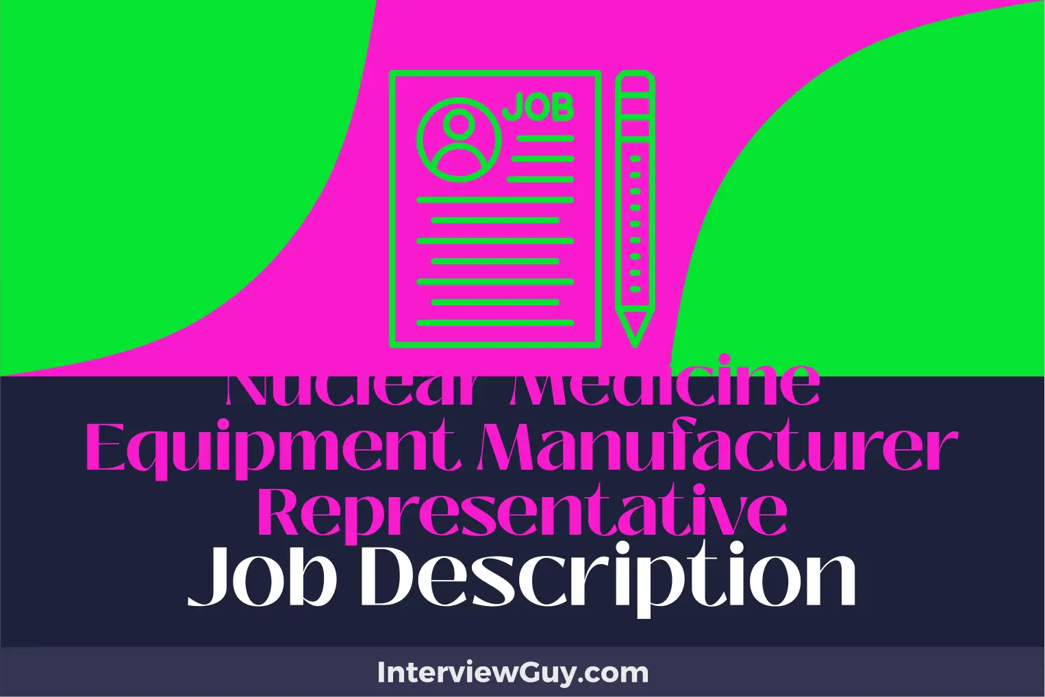 nuclear medicine equipment manufacturer representative job description