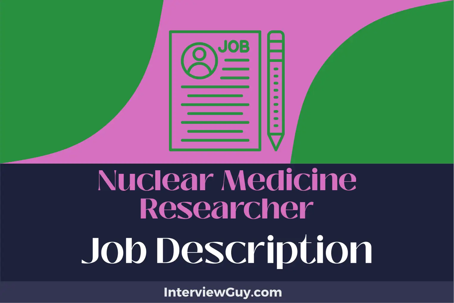 nuclear medicine researcher job description