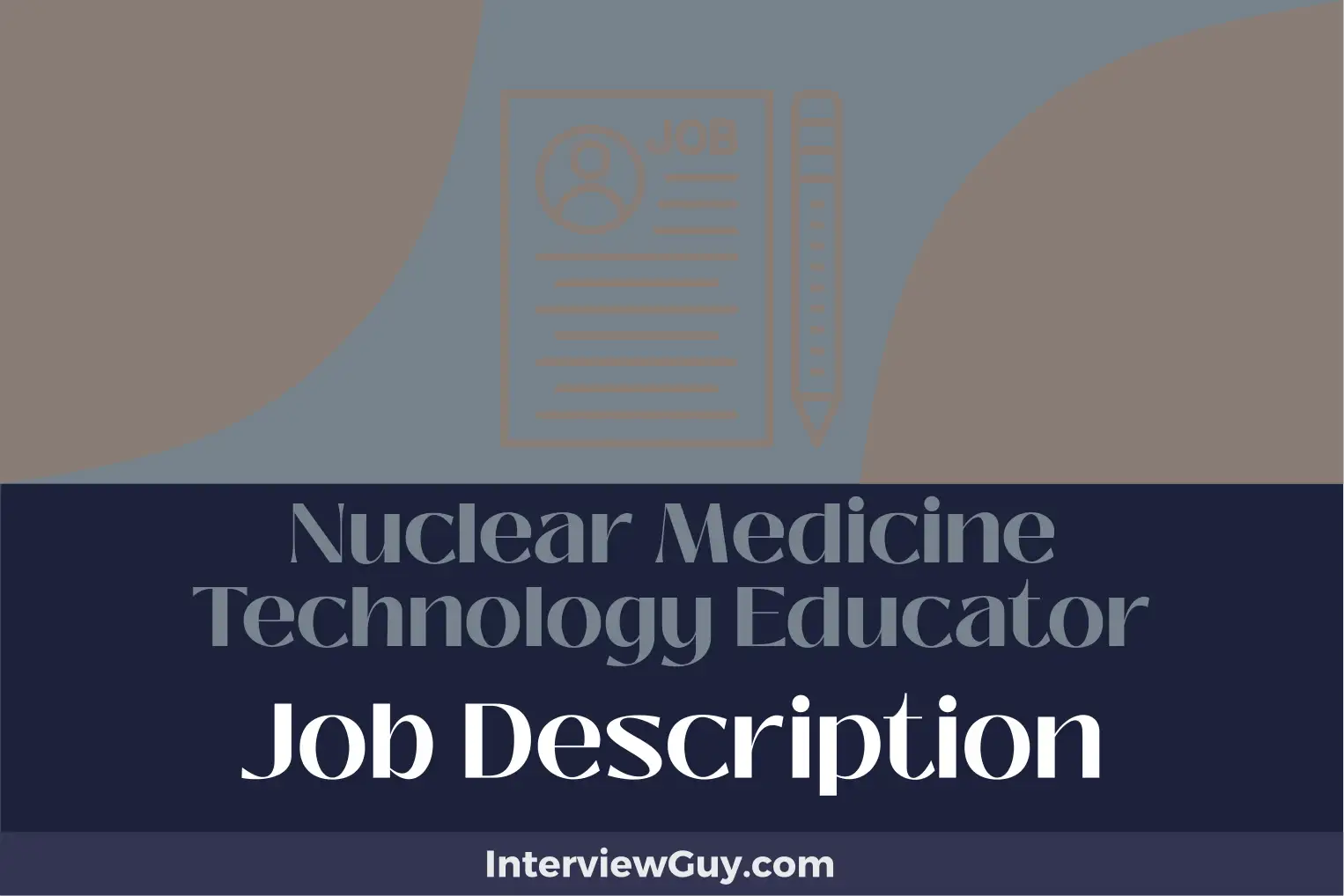 nuclear medicine technology educator job description