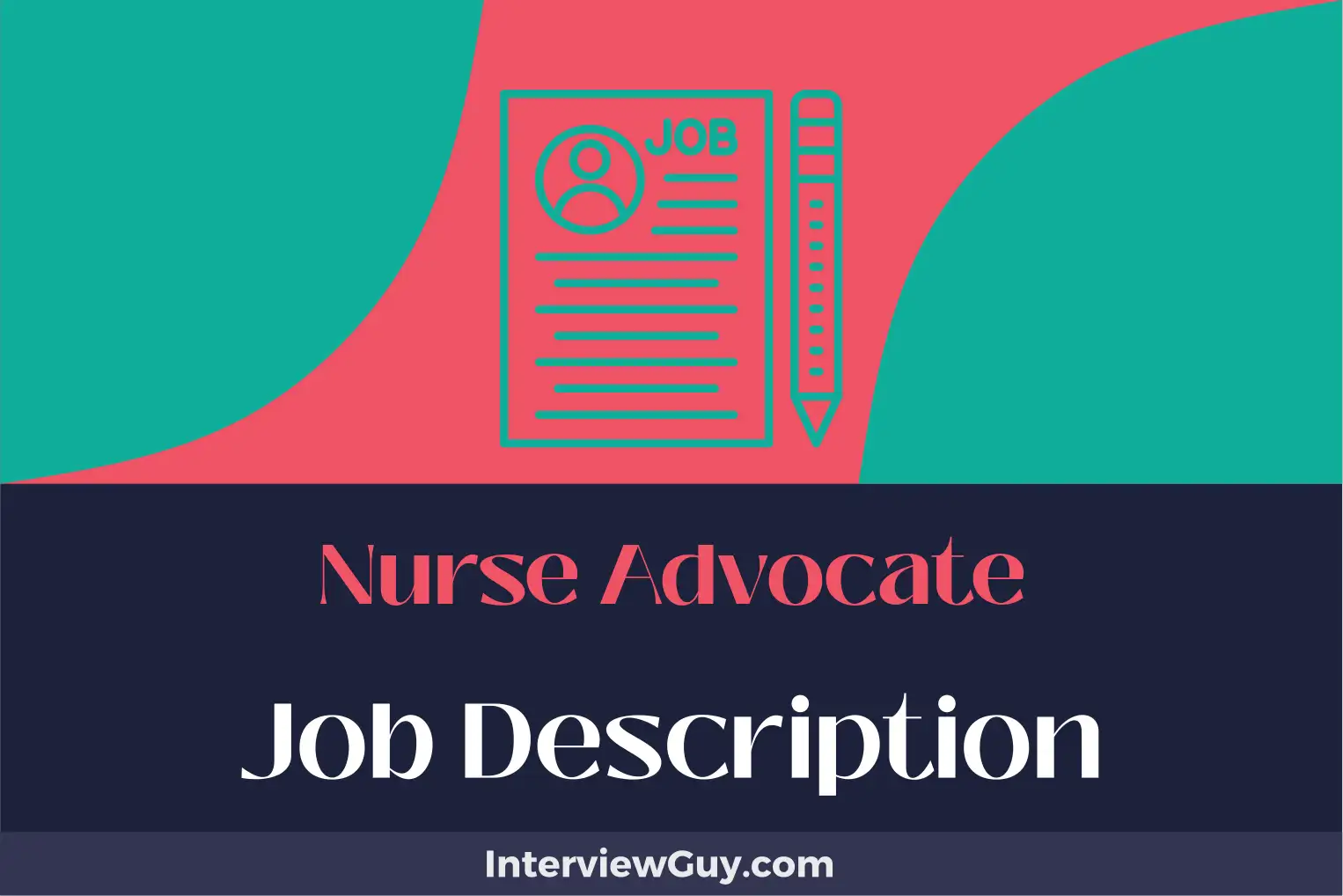 nurse advocate job description