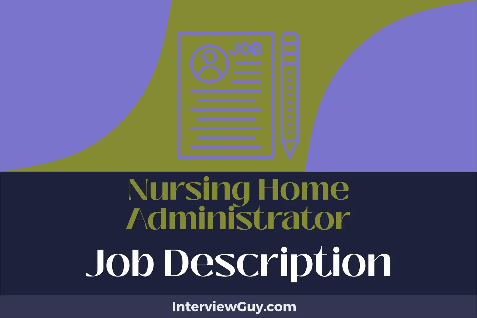 nursing home administrator job description