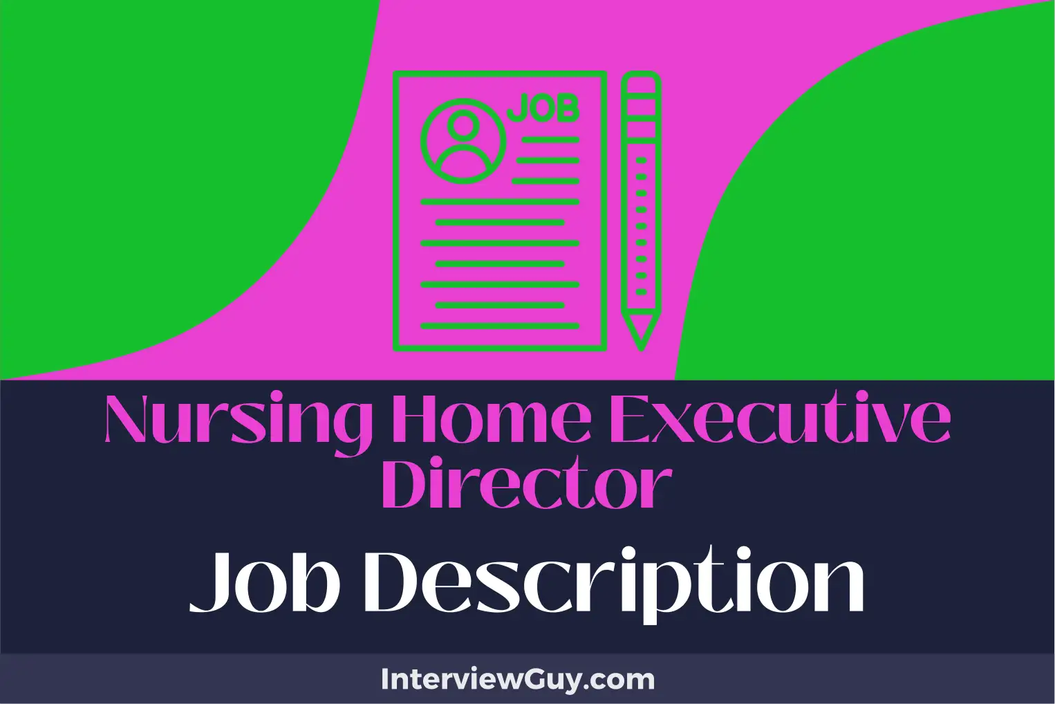 nursing home executive director job description