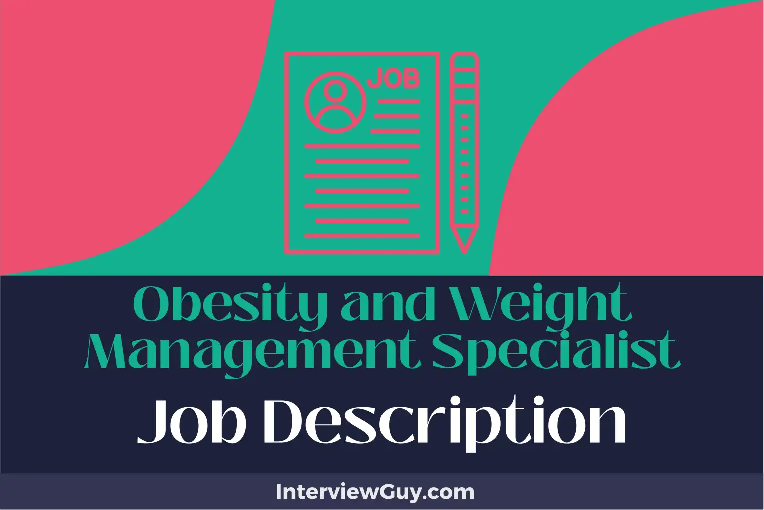 obesity and weight management specialist job description