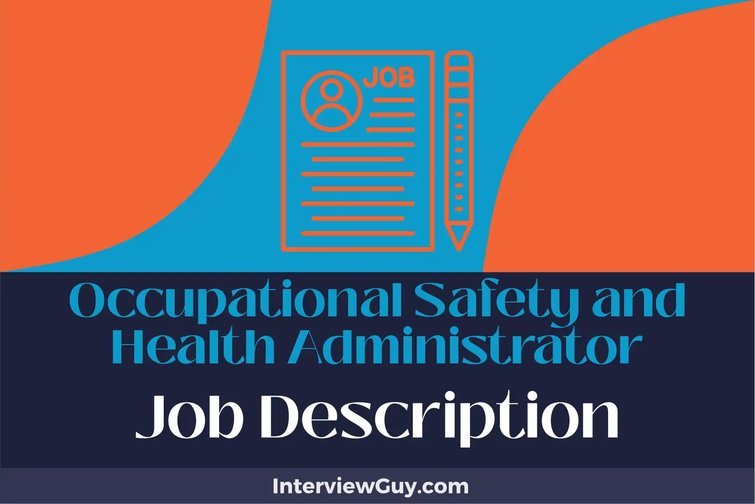 occupational safety and health administrator job description