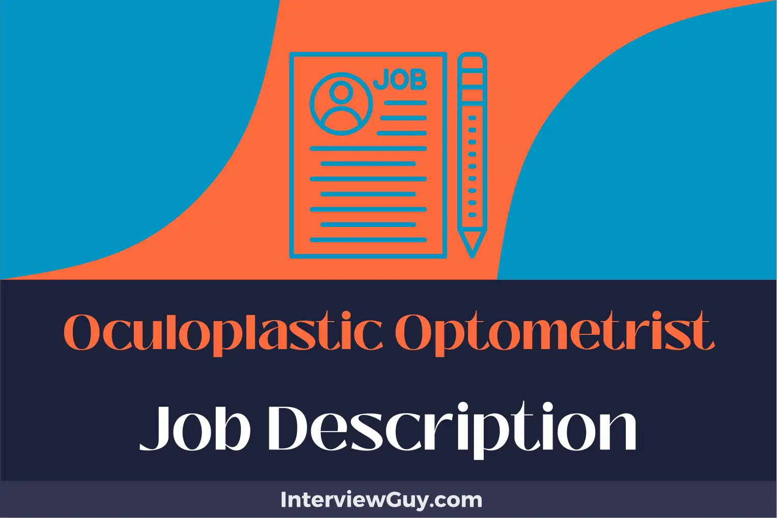 oculoplastic optometrist job description