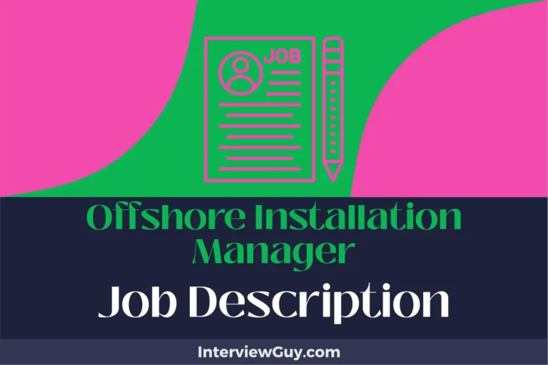 offshore installation manager job description