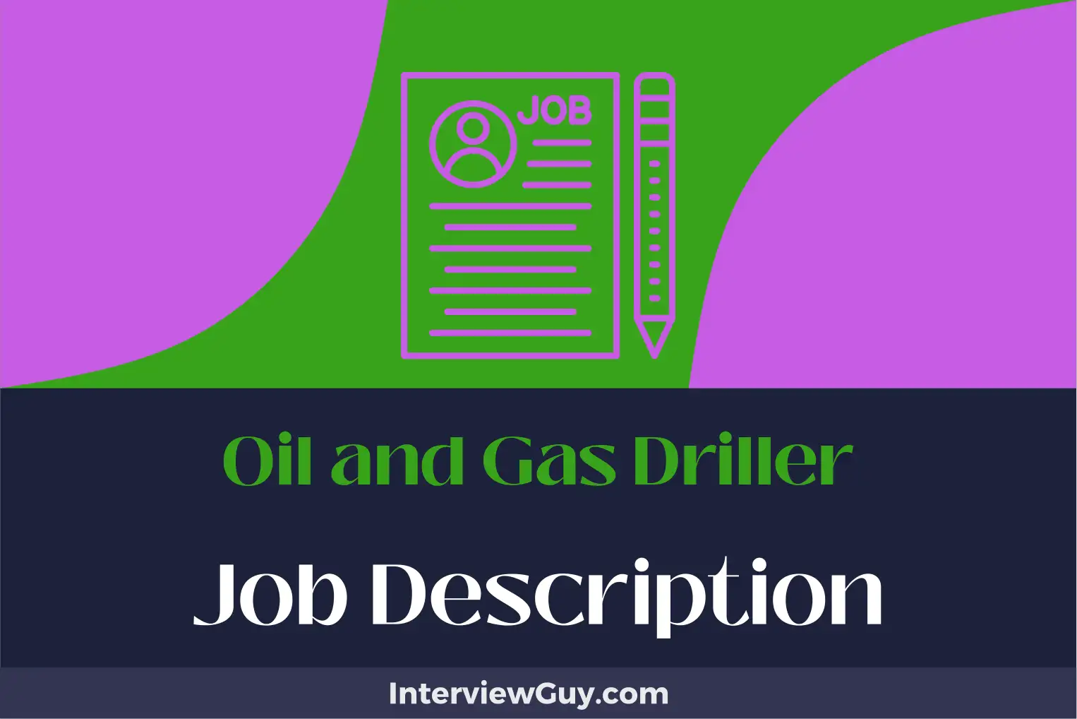 oil and gas driller job description