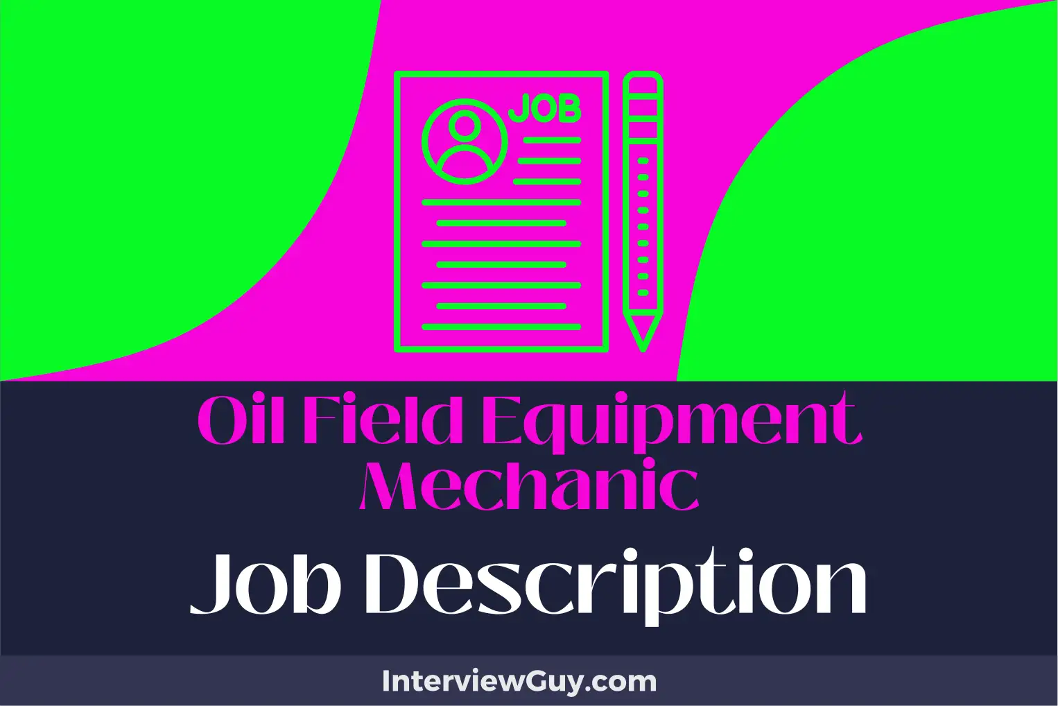 oil field equipment mechanic job description