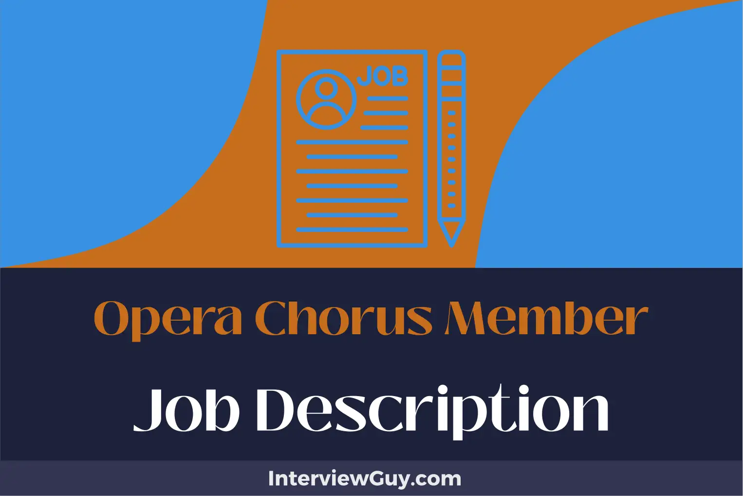 opera chorus member job description