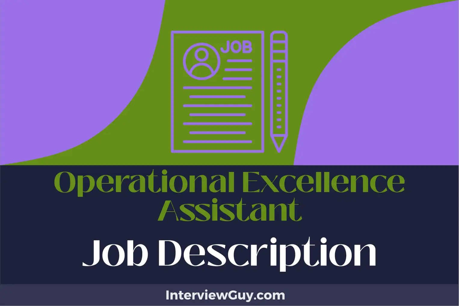 operational excellence assistant job description