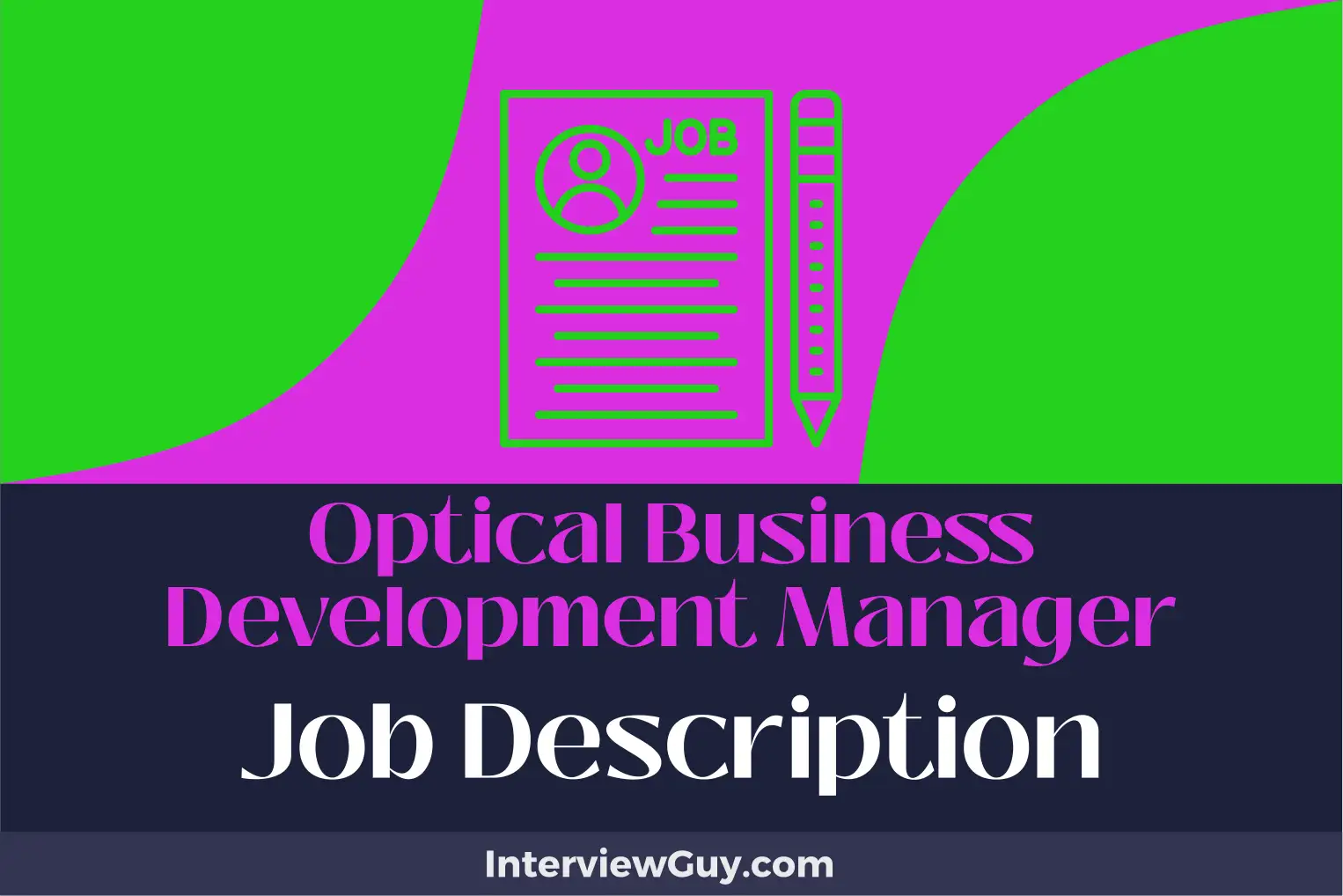 optical business development manager job description