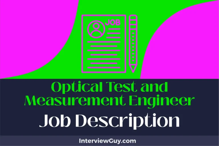 optical test and measurement engineer job description