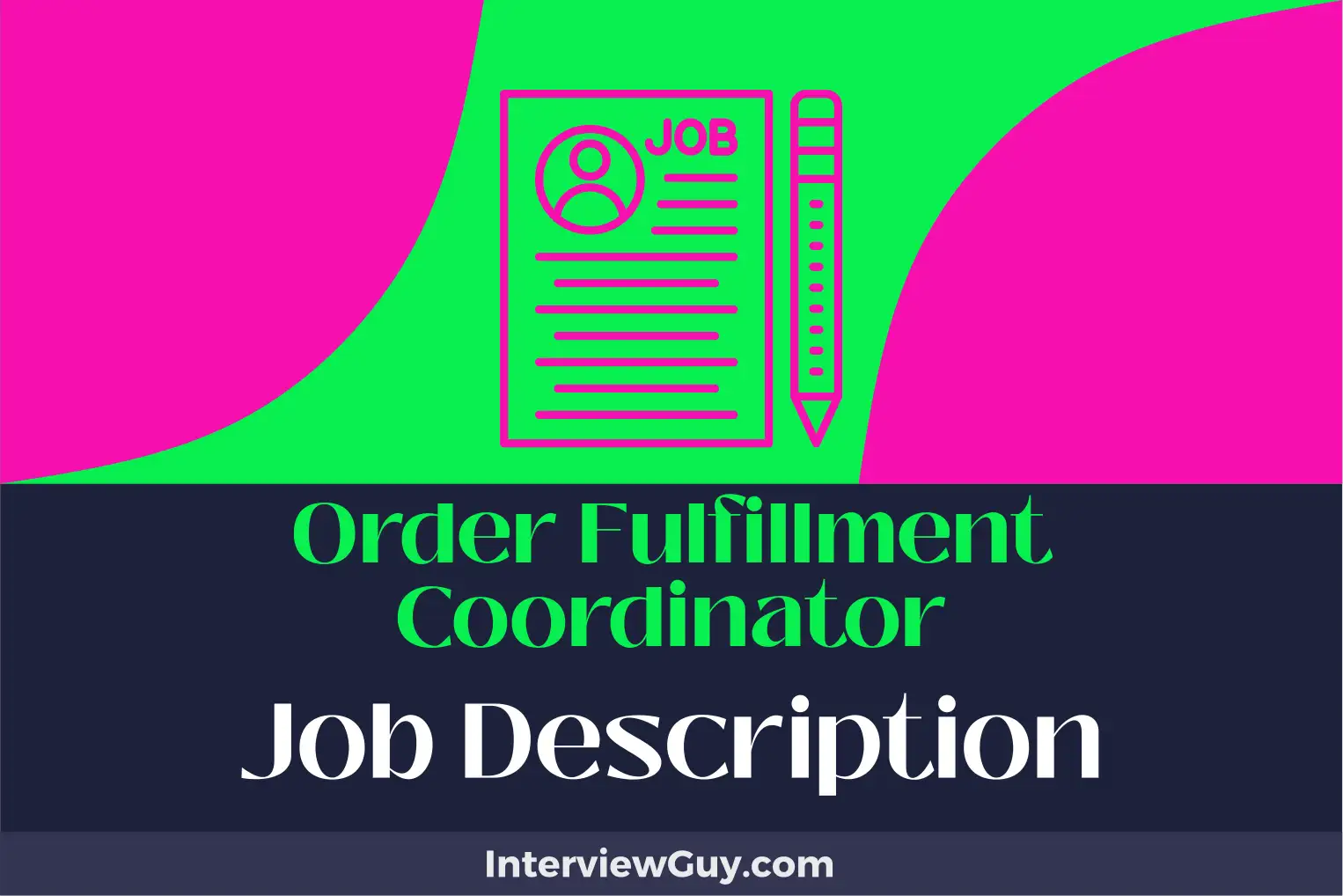 order fulfillment coordinator job description