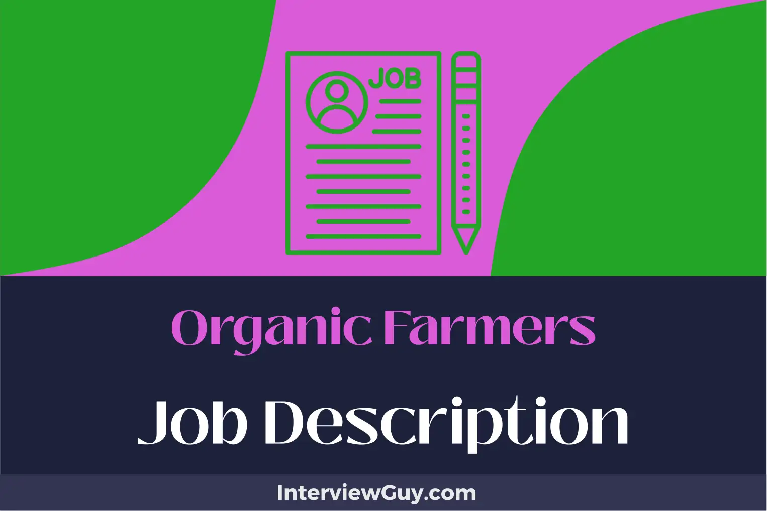 organic farmers job description