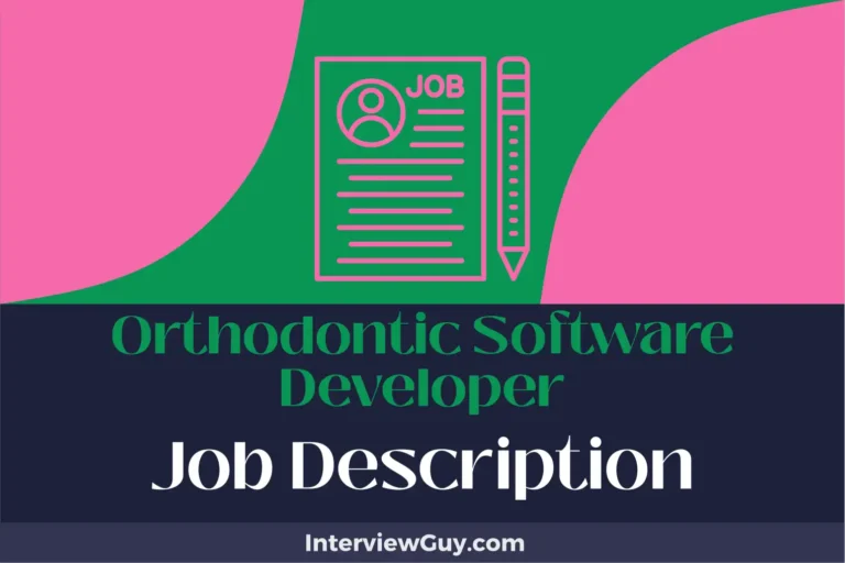 orthodontic software developer job description