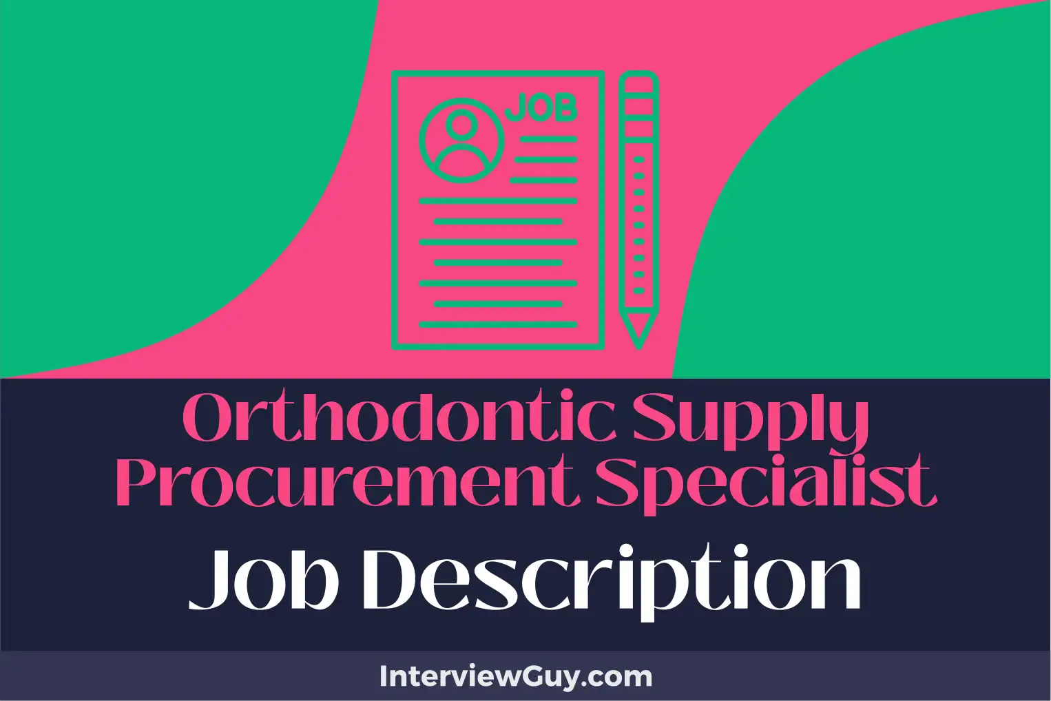orthodontic supply procurement specialist job description
