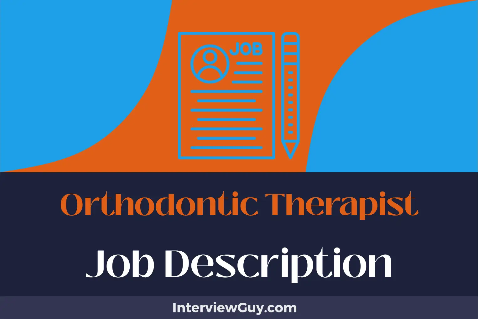 orthodontic therapist job description