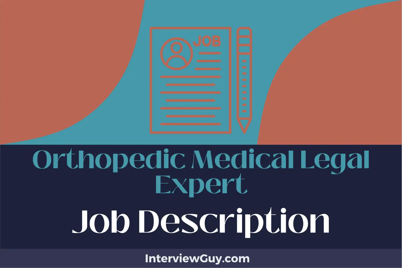 orthopedic medical legal expert job description