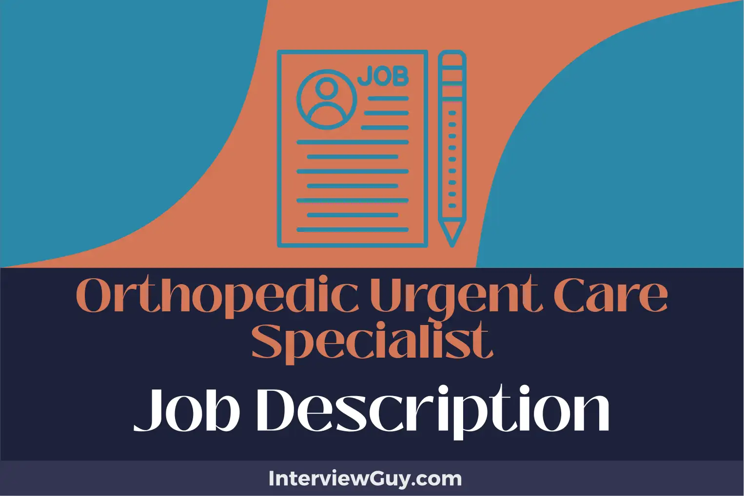orthopedic urgent care specialist job description