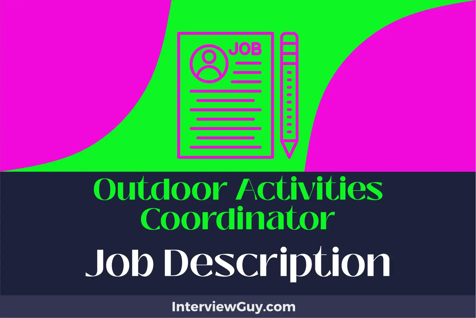outdoor activities coordinator job description