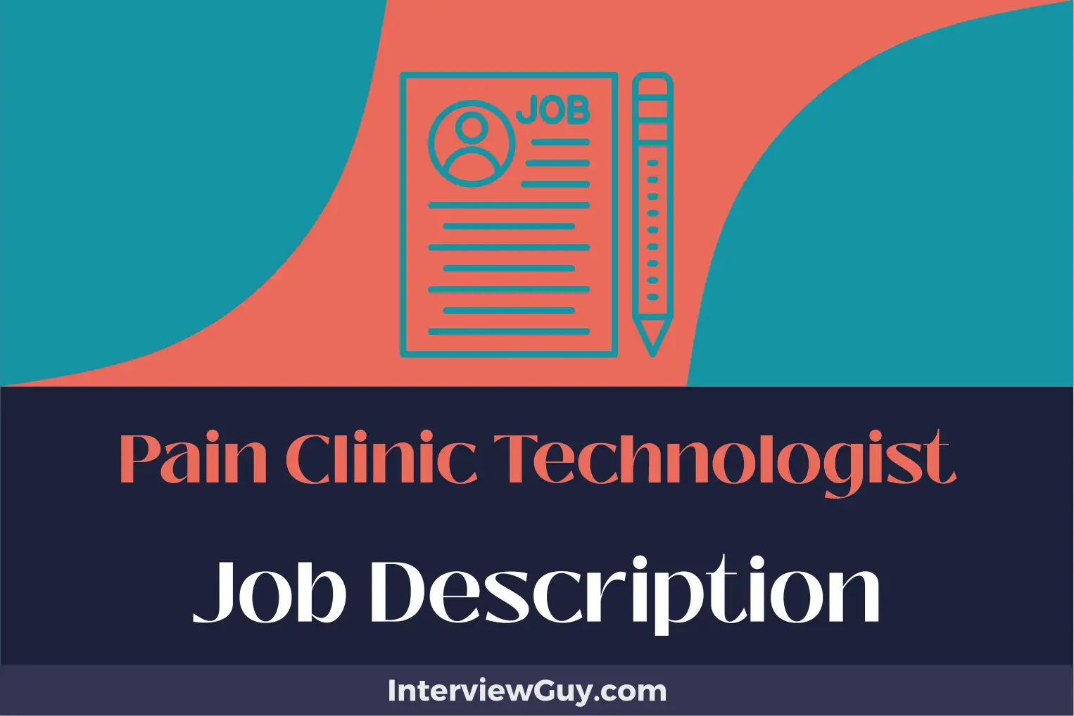 pain clinic technologist job description