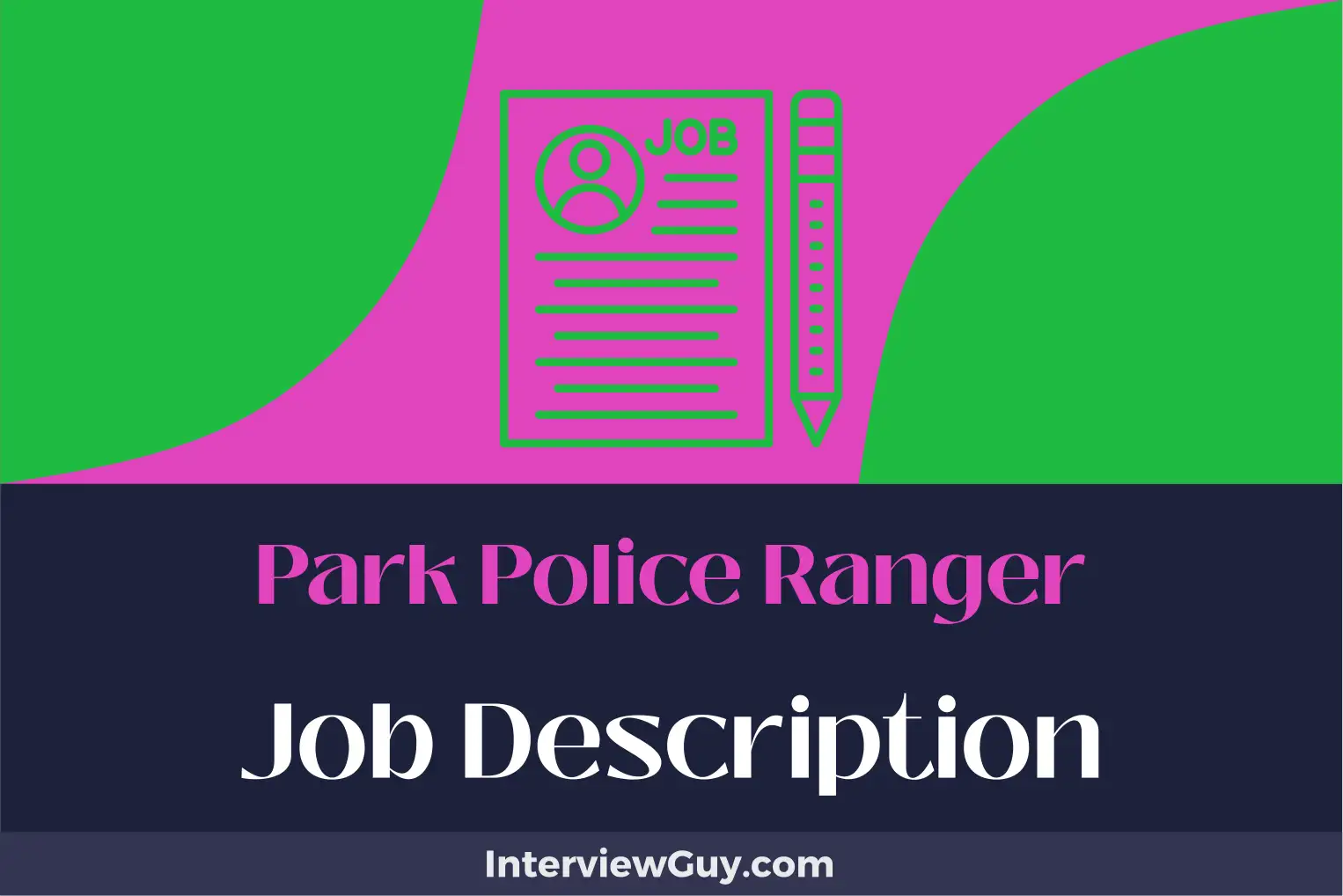 park police ranger job description