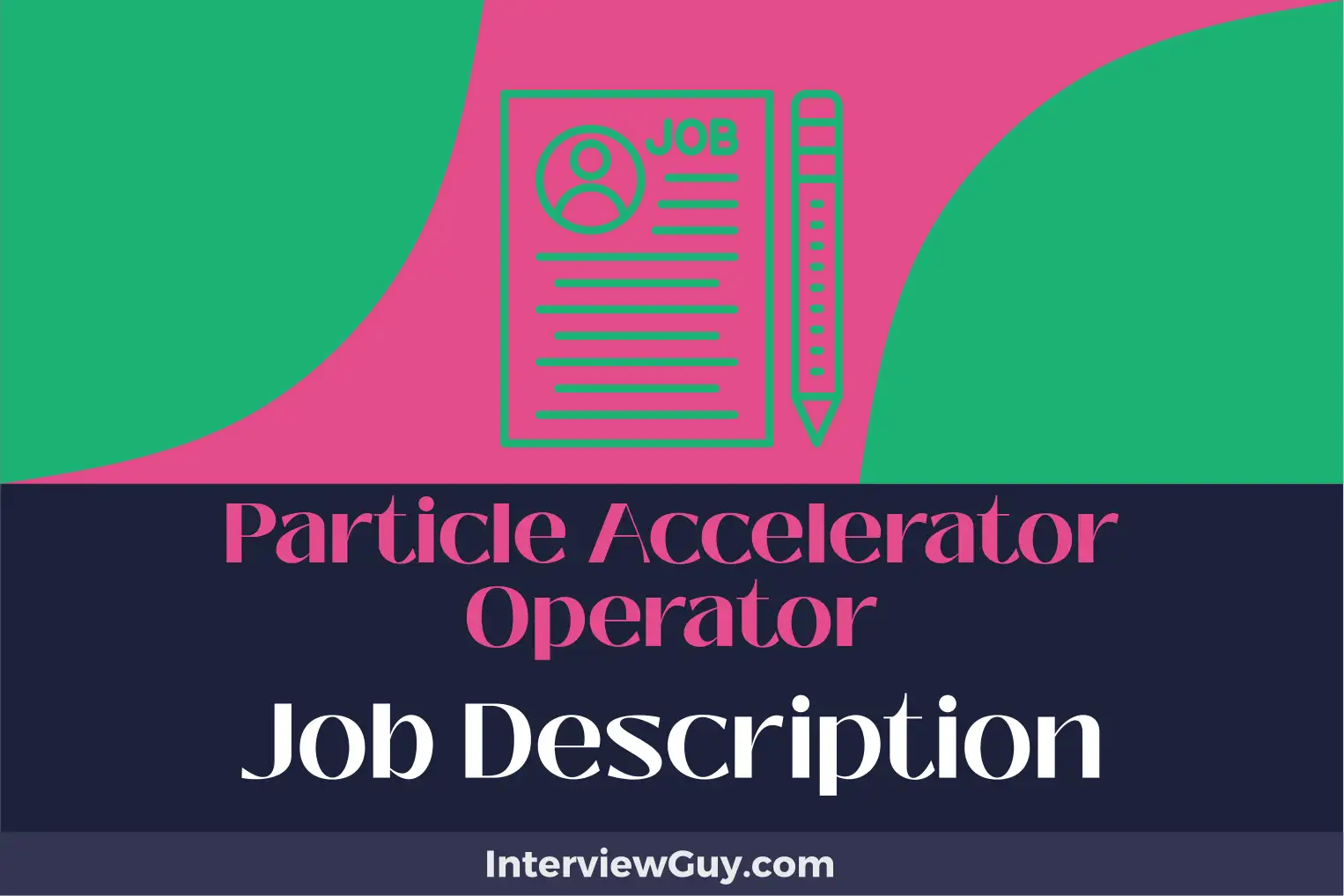 particle accelerator operator job description