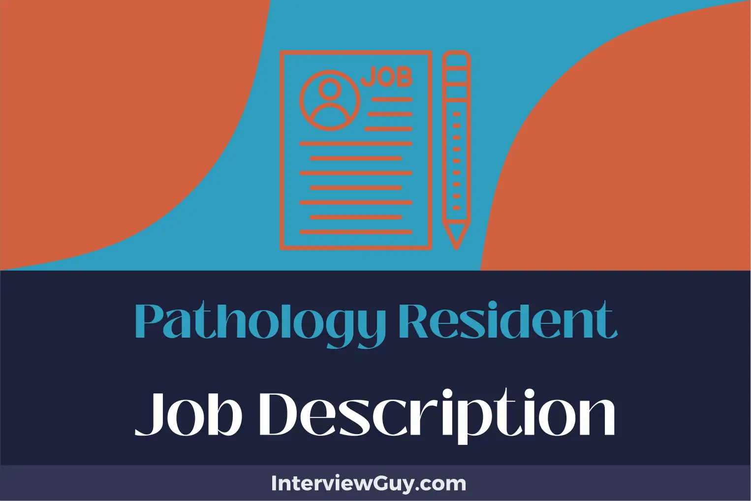 pathology resident job description