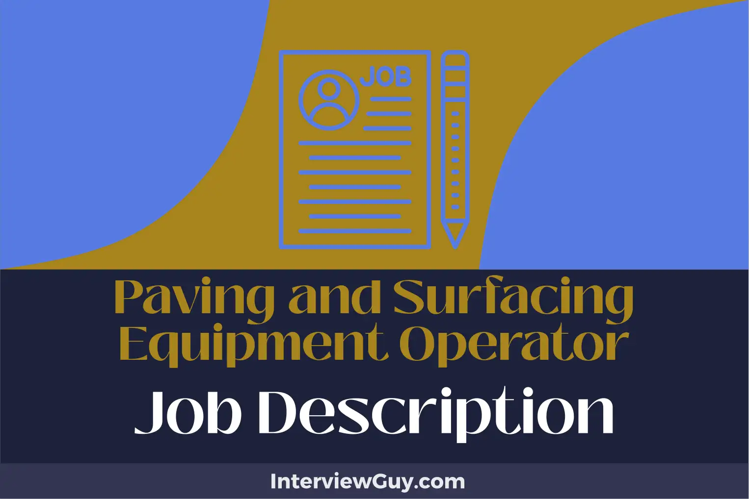 paving and surfacing equipment operator job description