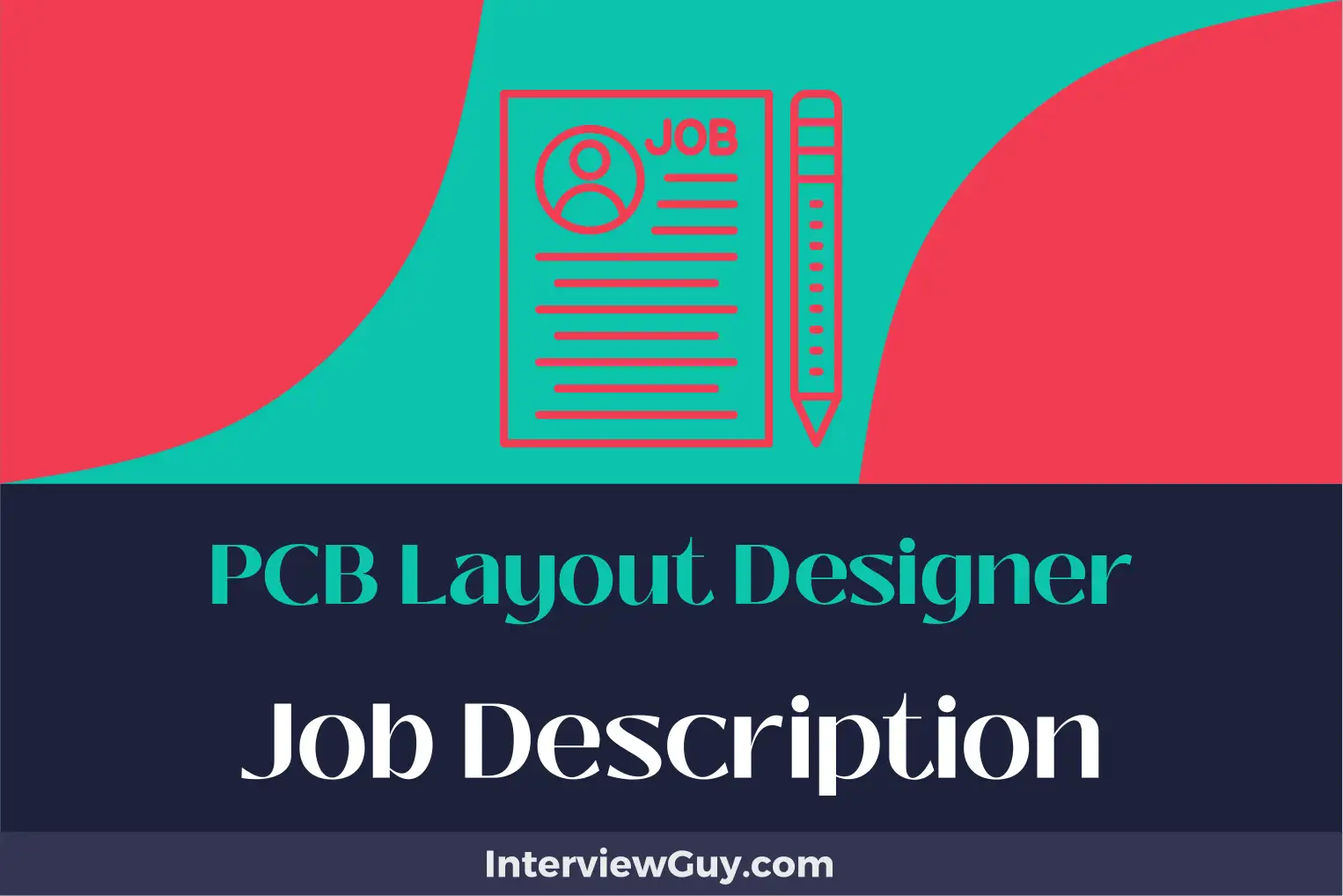 pcb layout designer job description