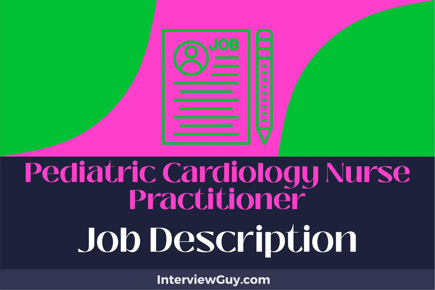 pediatric cardiology nurse practitioner job description