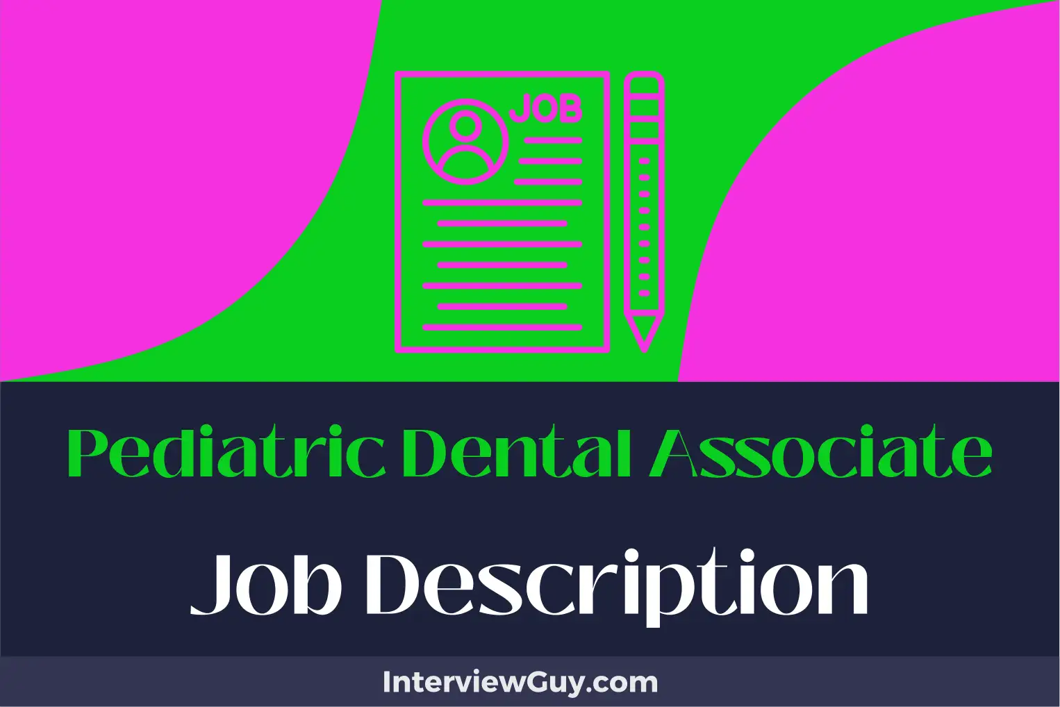 pediatric dental associate job description