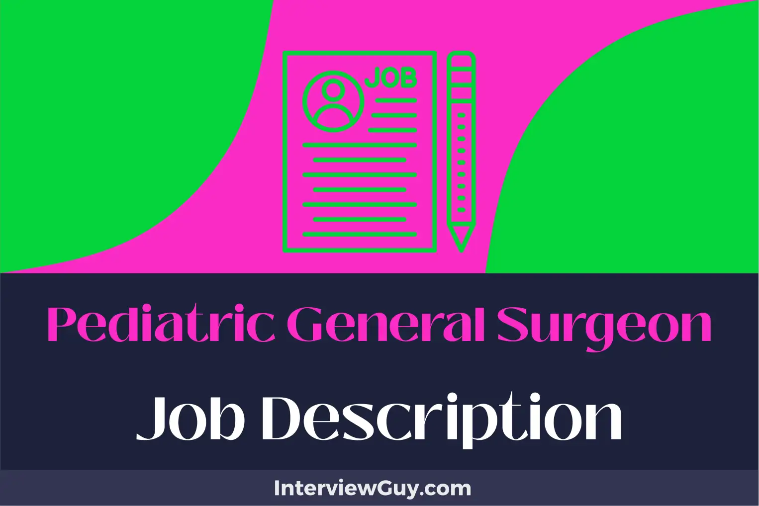 pediatric general surgeon job description