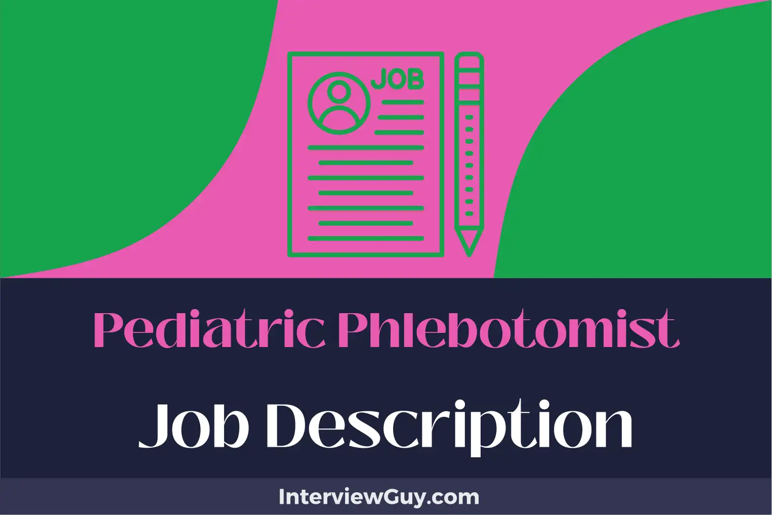 pediatric phlebotomist job description