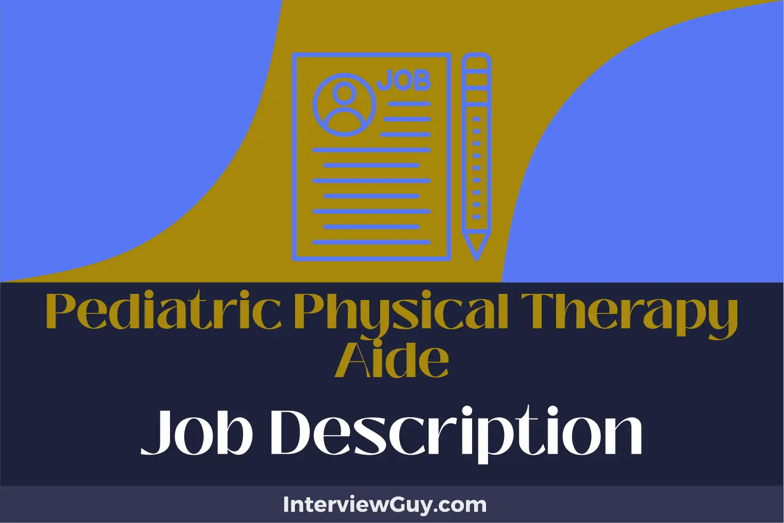 pediatric physical therapy aide job description